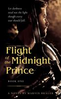 Flight of the Midnight Prince: Voume One: Tetain Legends B0CJXDKMH3 Book Cover