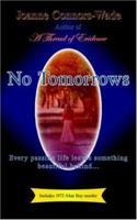 No Tomorrows 1425940552 Book Cover