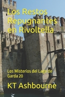 Los Restos Repugnantes en Rivoltella: Los Misterios del Lago de Garda 20 B0C12M1FW5 Book Cover