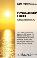 L'accompagnement à mourir: Témoignages de fin de vie (French Edition) 2923656660 Book Cover