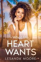 What the Heart Wants 1736487493 Book Cover