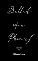 Ballad of a Phoenix 9370928286 Book Cover