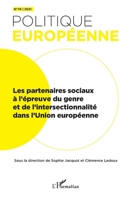 Les partenaires sociaux à l'épreuve du genre et de l'intersectionnalité dans l'Union européenne (Politique Européenne) 234325205X Book Cover