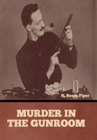 Murder in the Gunroom 8027332087 Book Cover