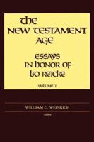 New Testament Age: Essays in Honor of Bo Reicke, Volumes 1 and 2 0865540977 Book Cover