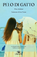 Pelo di gatto (Italian Edition) B0GL3BMV6K Book Cover