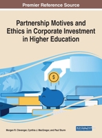 Partnership Motives and Ethics in Corporate Investment in Higher Education 1799845192 Book Cover