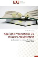 Approche Pragmatique Du Discours Argumentatif 383818291X Book Cover