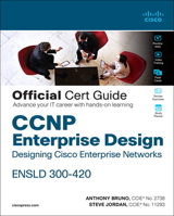 CCNP Enterprise Design ENSLD 300-420 Official Cert Guide: Designing Cisco Enterprise Networks 0136575196 Book Cover