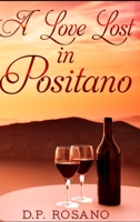 A Love Lost In Positano 1714916219 Book Cover