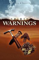 Spirit Warnings 1593306156 Book Cover