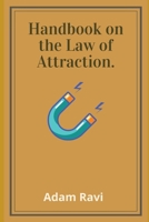 Handbook on the Law of Attraction B08YDDV1XY Book Cover
