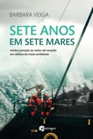 Sete Anos Em Sete Mares 8555030870 Book Cover