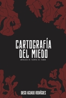 Cartografía del Miedo: Antología de Cuentos de Terror (Spanish Edition) B0DWFM9DNN Book Cover