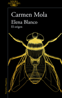 Elena Blanco. El Origen / Elena Blanco. the Beginning 8410299674 Book Cover