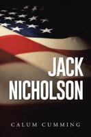 Jack Nicholson 1491892250 Book Cover