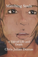Matching Souls: Of Life and Death B0BH329SVV Book Cover