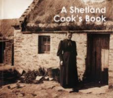 A Shetland Cookbook 1904746144 Book Cover