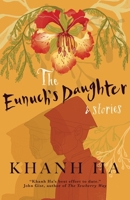 The Eunuch's Daughter & Stories B0CVC656R7 Book Cover