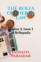 The Roles of Energy Law B0BT1P5CVP Book Cover