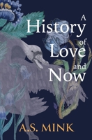 A History of Love and Now 9083348806 Book Cover