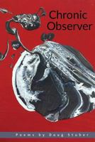 Chronic Observer 1635348595 Book Cover