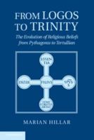 From Logos to Trinity 1107013305 Book Cover