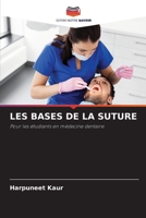 Les Bases de la Suture 6205813653 Book Cover