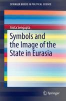 Symbols and the Image of the State in Eurasia 9811023913 Book Cover