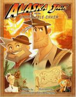Alaska Jack And The Unscalable Chasm 173248824X Book Cover