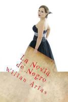 La Novia de Negro: Gerson y Maklin 1490477381 Book Cover