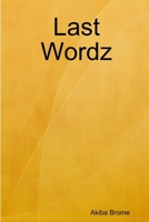 Last Wordz 1105434621 Book Cover
