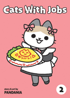 Cats With Jobs Vol. 2 B0F5PKPGH9 Book Cover