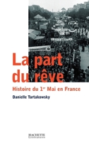 La part du rêve 2012357717 Book Cover