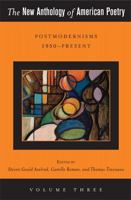 The New Anthology of American Poetry: Postmodernisms 1950-Present 0813551560 Book Cover