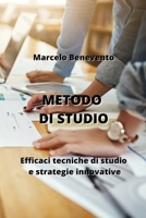 Metodo Di Studio: Efficaci tecniche di studio e strategie innovative B0CKY7YS56 Book Cover
