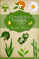 COSMÉTICA NATURAL B094SZS383 Book Cover