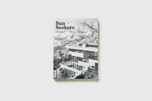 Sun Seekers: The Cure of California 099759358X Book Cover