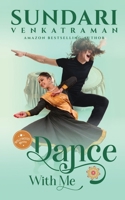 Dance With Me (Bollywood Bros #2) B0GN9Z2P7R Book Cover