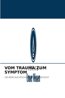 Vom Trauma Zum Symptom 6203935166 Book Cover