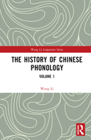 The History of Chinese Phonology: Volume 1 1032590653 Book Cover