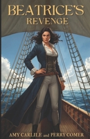 Beatrice's Revenge B0H4Q6W2KP Book Cover
