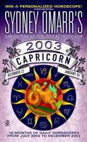 Sydney Omarr's Day-by-Day Astrological Guide for the Year 2003: Capricor 0451206258 Book Cover