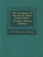 The Conquest of the river Plate 1015965423 Book Cover