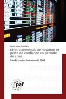 Effet Dannonces de Notation Et Perte de Confiance En Pa(c)Riode de Crise 3841636101 Book Cover