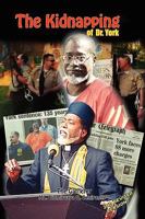 The Kidnapping of Dr. York 190616987X Book Cover