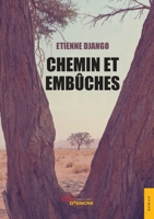 Chemin et embûches (French Edition) 2355230854 Book Cover