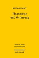 Finanzkrise Und Verfassung: Demokratisches Krisenmanagement in Deutschland Und Den USA 3161550382 Book Cover