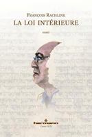 La Loi intérieure (HR.HORS COLLEC.) (French Edition) 2705670327 Book Cover