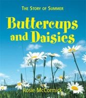 The Story of Summer : Buttercups and Daisies 0750246227 Book Cover